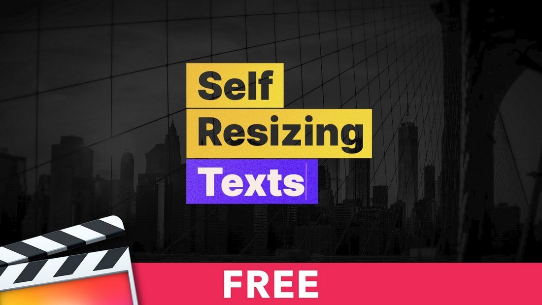 Self Resizing Texts - Free FCPX Templates