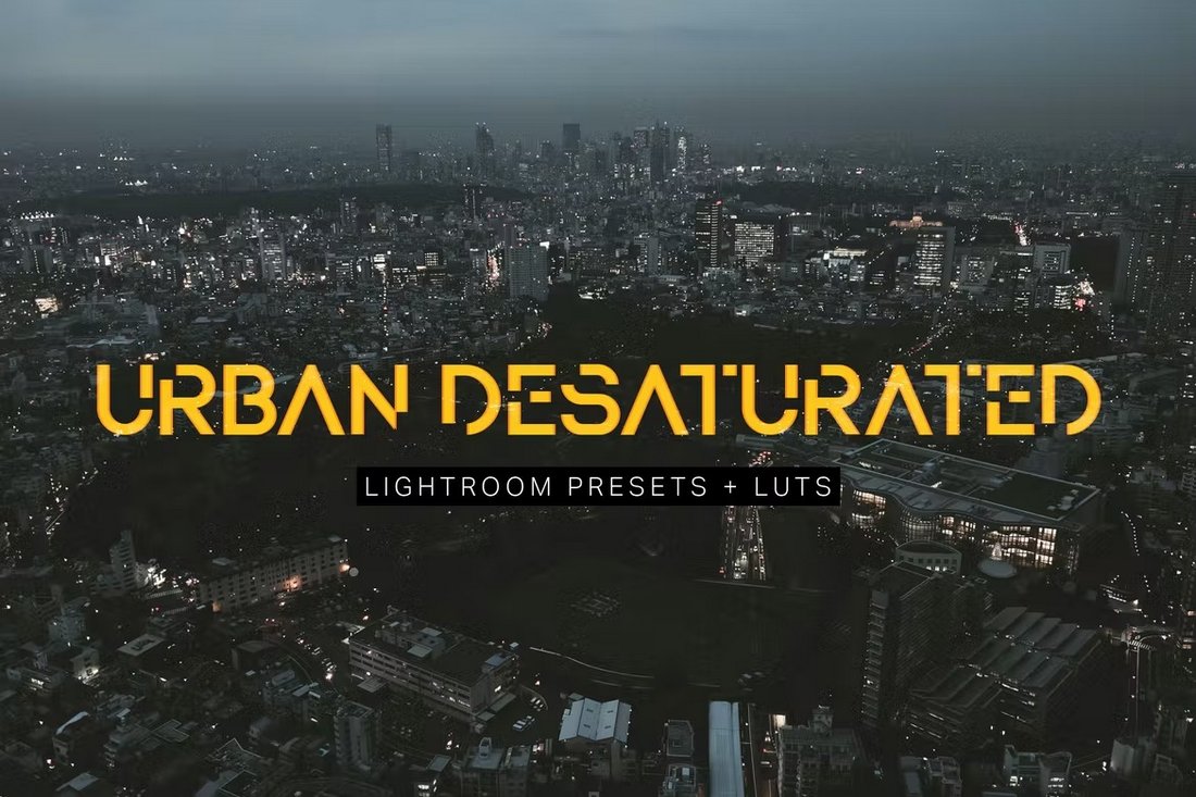 Urban Desaturated Lightroom LUTs & Presets