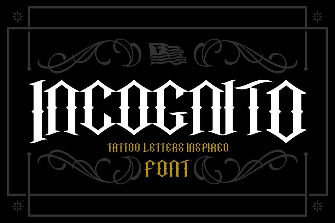 Incognito - Gothic Tattoo Font