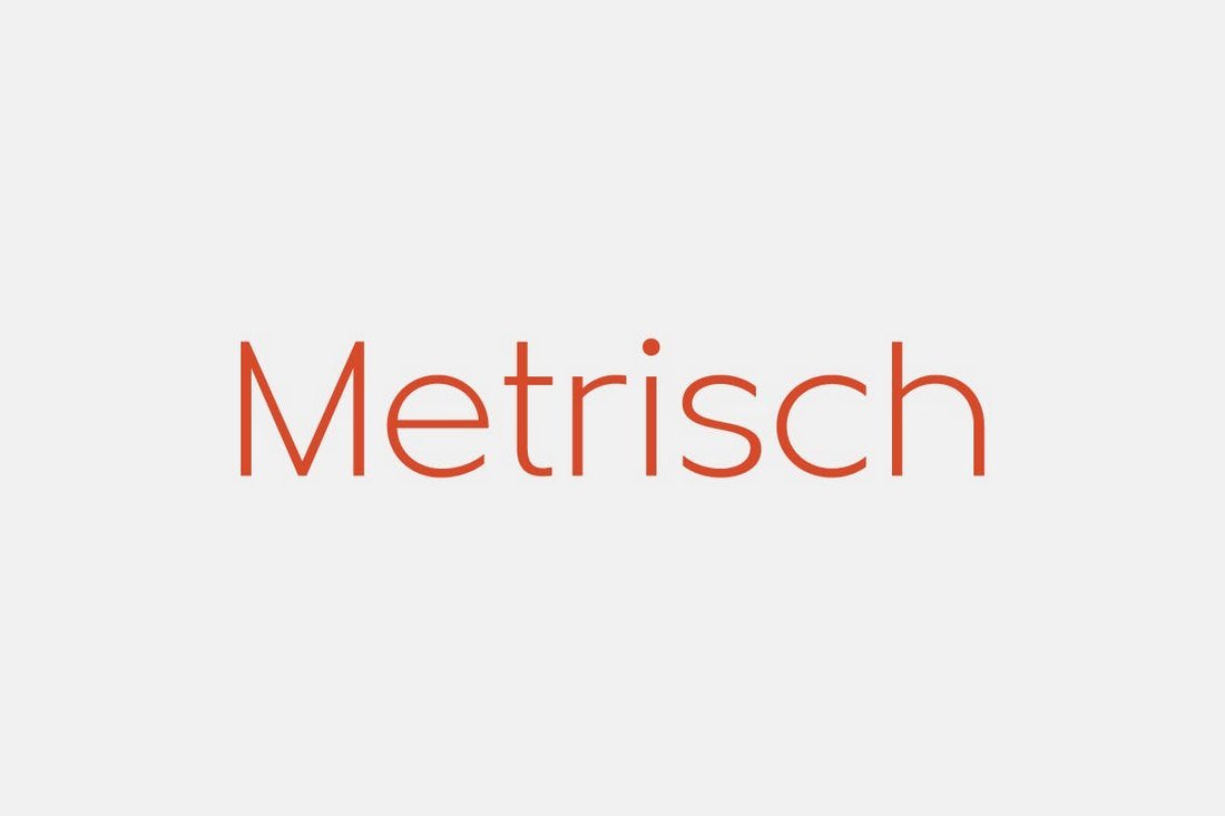 Metrisch - Sans-Serif Font Family
