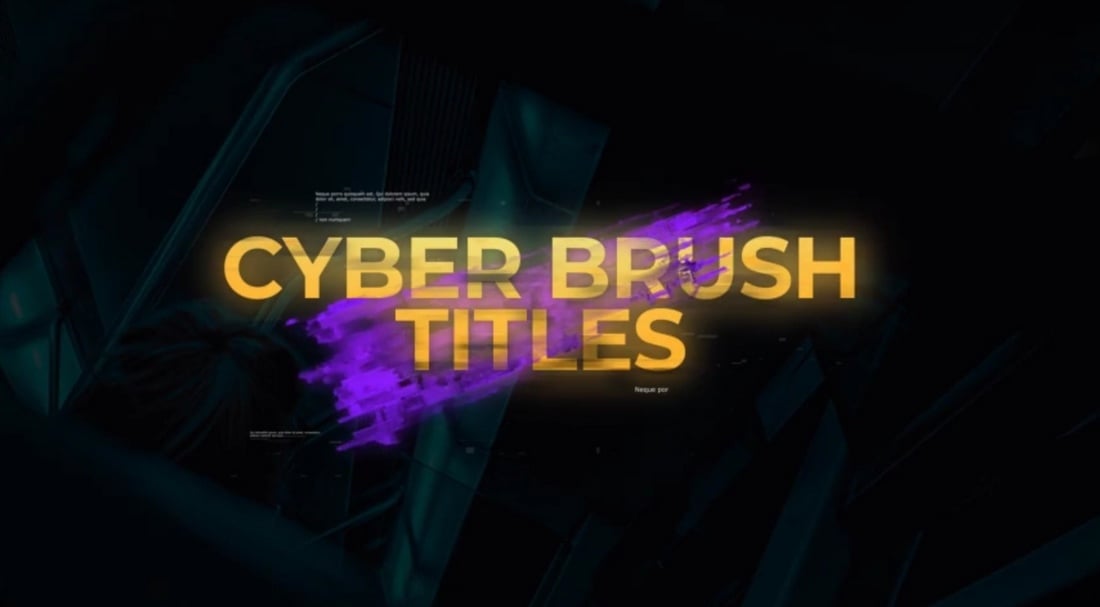 Cyber Brush Titles After Effects Template