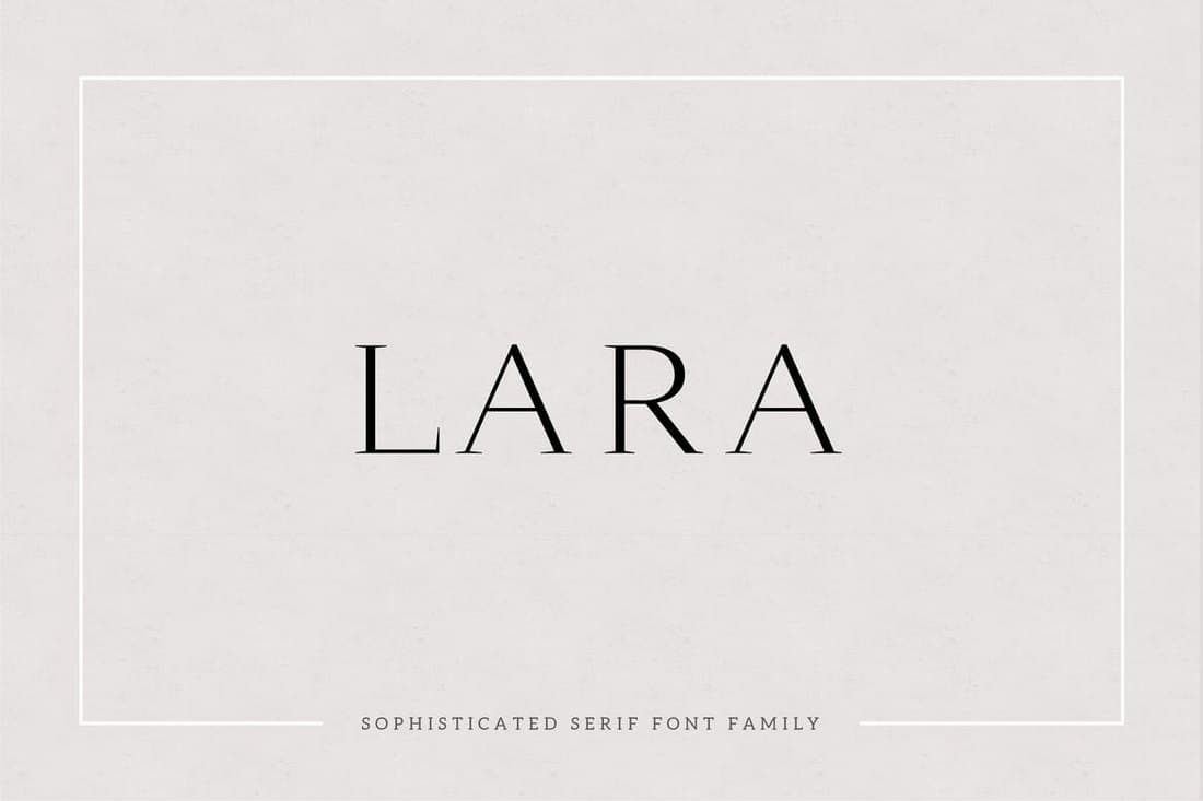 Lara - Sophisticated Serif Typeface