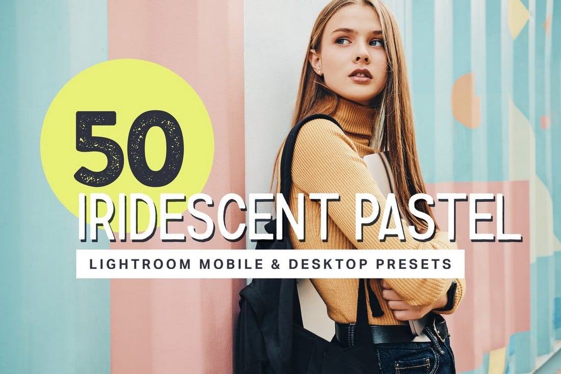 50 Iridescent Pastel Lightroom Presets