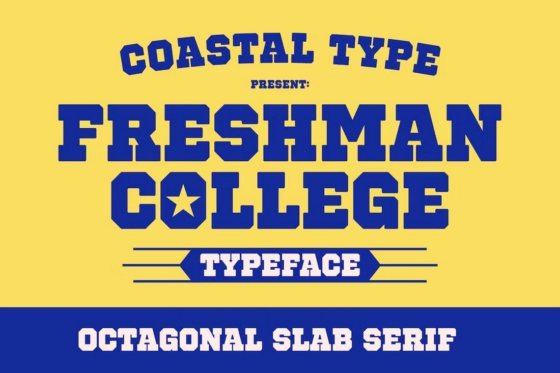 Freshman College - Ocatagonal Slab Serif Font