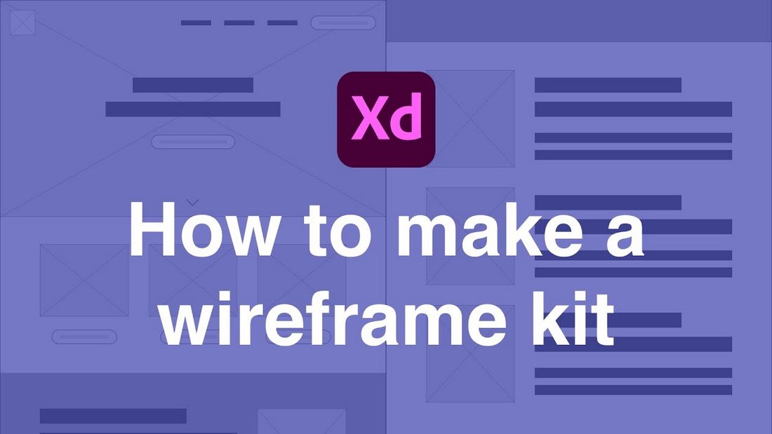 How to Create a Wireframe Kit in Adobe XD